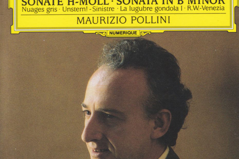 リスト ピアノソナタ ロ短調 マウリツィオ・ポリーニ(1989年)