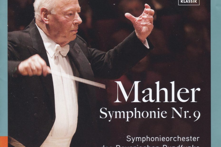 マーラー交響曲第9番 ハイティンク バイエルン放送響 11年 レビュー