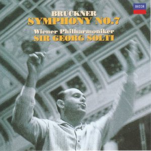 ブルックナー交響曲第7番 ゲオルグ・ショルティ／ウィーン・フィルハーモニー管弦楽団(1965年)