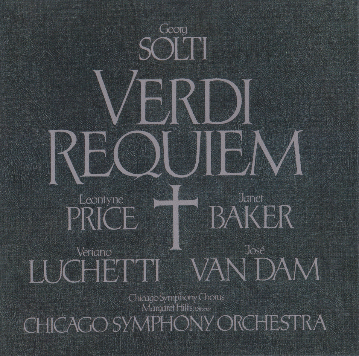 ヴェルディ　レクイエム　サー・ゲオルグ・ショルティ／シカゴ交響楽団(1977年)