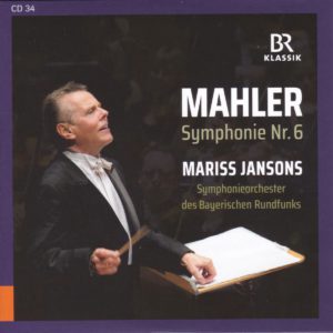 マーラー交響曲第6番「悲劇的」　マリス・ヤンソンス／バイエルン放送交響楽団(2011年)