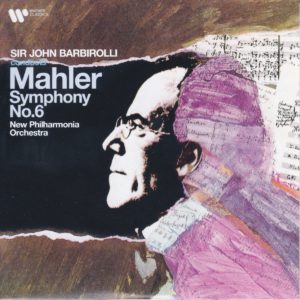 マーラー交響曲第6番「悲劇的」　サー・ジョン・バルビローリ／ニュー／フィルハーモニア管弦楽団(1967年)