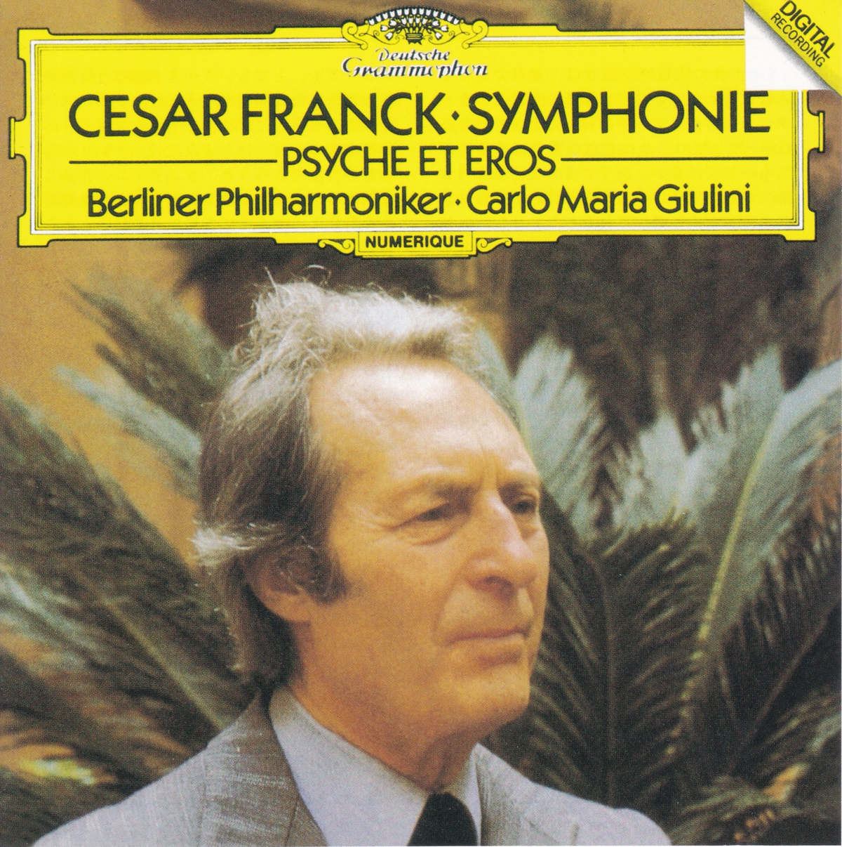フランク交響曲ニ短調　カルロ・マリア・ジュリーニ／ベルリン・フィルハーモニー管弦楽団(1986年)