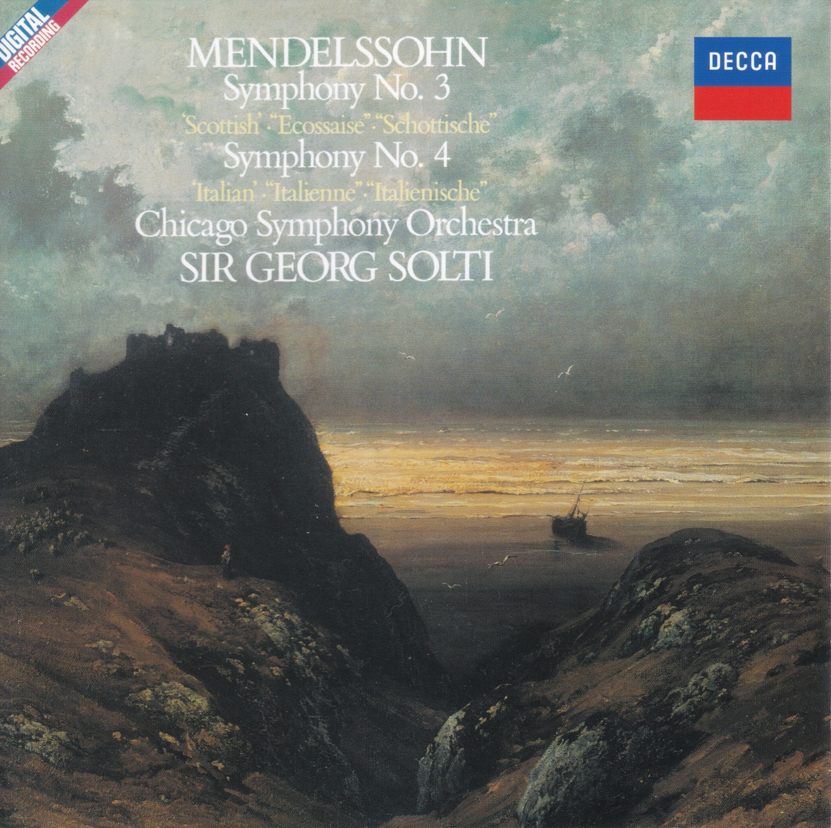 メンデルスゾーン交響曲第3番「スコットランド」・第4番「イタリア」　サー・ゲオルグ・ショルティ／シカゴ交響楽団(1985年)