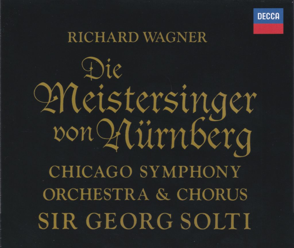 ヴァーグナー楽劇「ニュルンベルクのマイスタージンガー」　サー・ゲオルグ・ショルティ／シカゴ交響楽団(1995年)