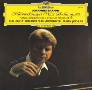 ブラームス　ピアノ協奏曲第2番　エミール・ギレリス／オイゲン・ヨッフム／ベルリン・フィルハーモニー管弦楽団(1972年)