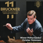 ブルックナー交響曲第2番＆第8番　クリスティアン・ティーレマン／ウィーン・フィルハーモニー管弦楽団(2019年)