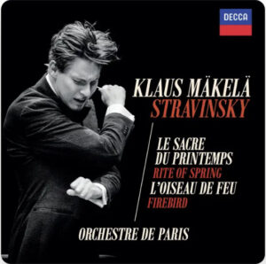 ストラヴィンスキー『春の祭典』・『火の鳥』　クラウス・マケラ／パリ管弦楽団(2022年)
