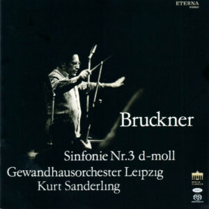 ブルックナー交響曲第3番　クルト・ザンデルリング／ライプツィヒ・ゲヴァントハウス管弦楽団(1963年)
