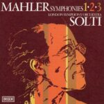 マーラー交響曲第1番〜3番　ゲオルグ・ショルティ／ロンドン交響楽団 (1964, 66, 68年)