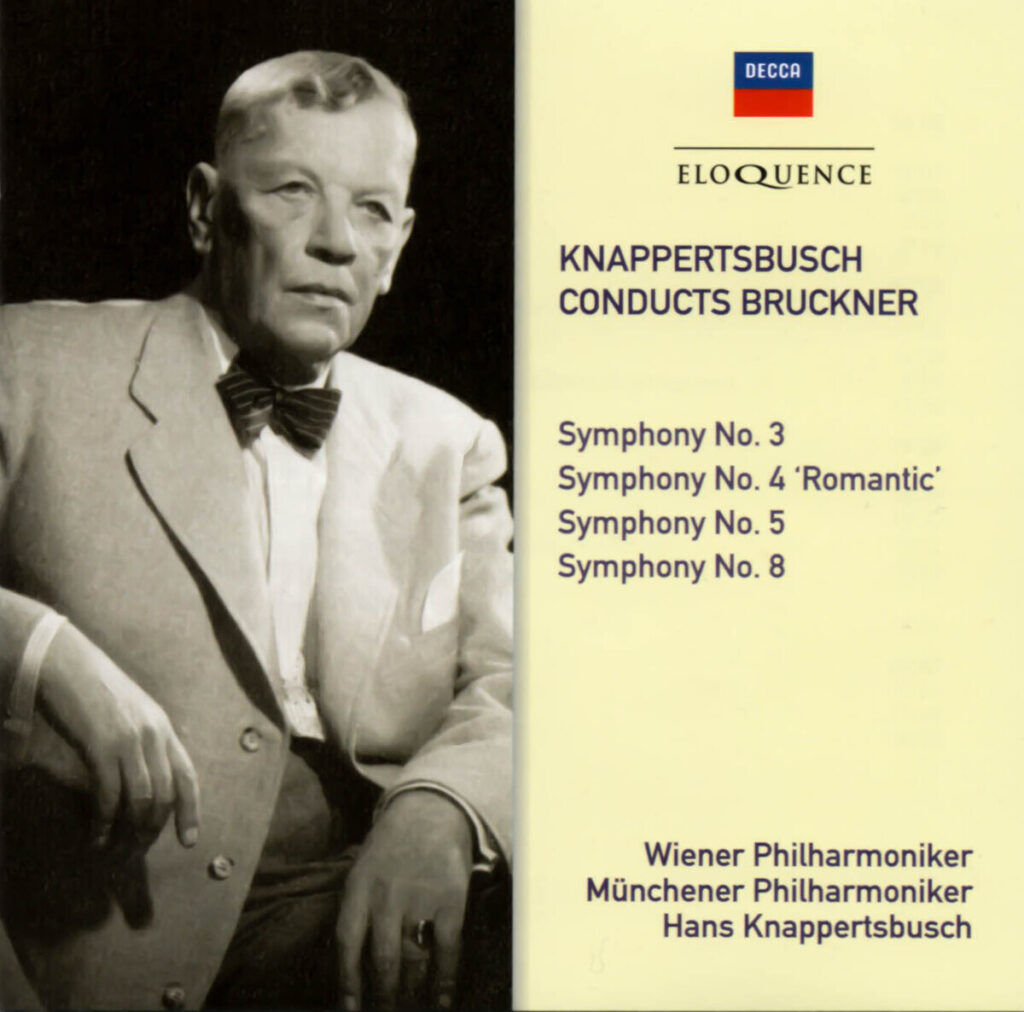 ブルックナー交響曲集　ハンス・クナッパーツブッシュ／ウィーン・フィルハーモニー管弦楽団＆ミュンヘン・フィルハーモニー管弦楽団